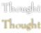 Thought