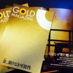 『GOLD MAGAZINE 』（Vol.1 ）掲載